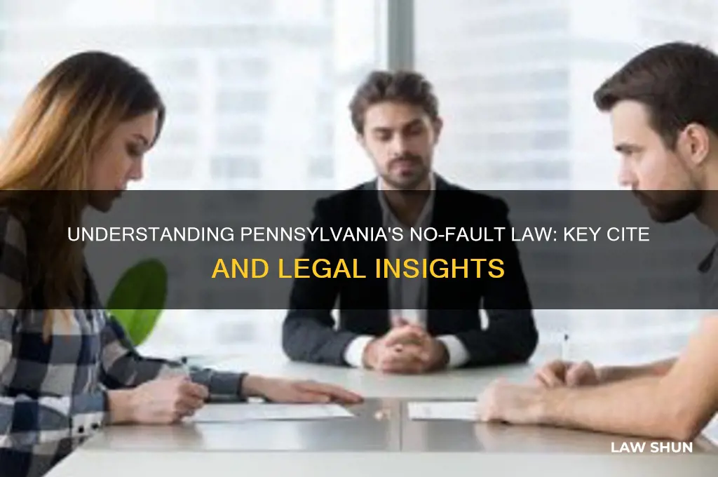 what is the cite for pa no fault law