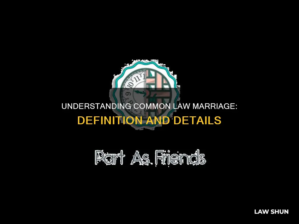 what is the common law definition of marriage