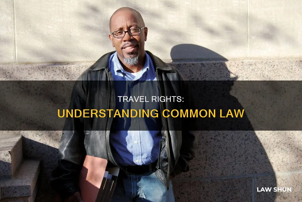 what is the common law right to travel