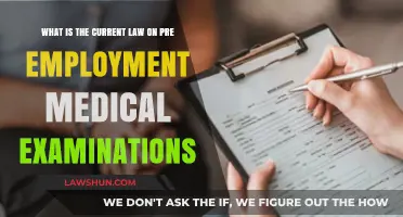 Current Legal Guidelines for Pre-Employment Medical Exams Explained