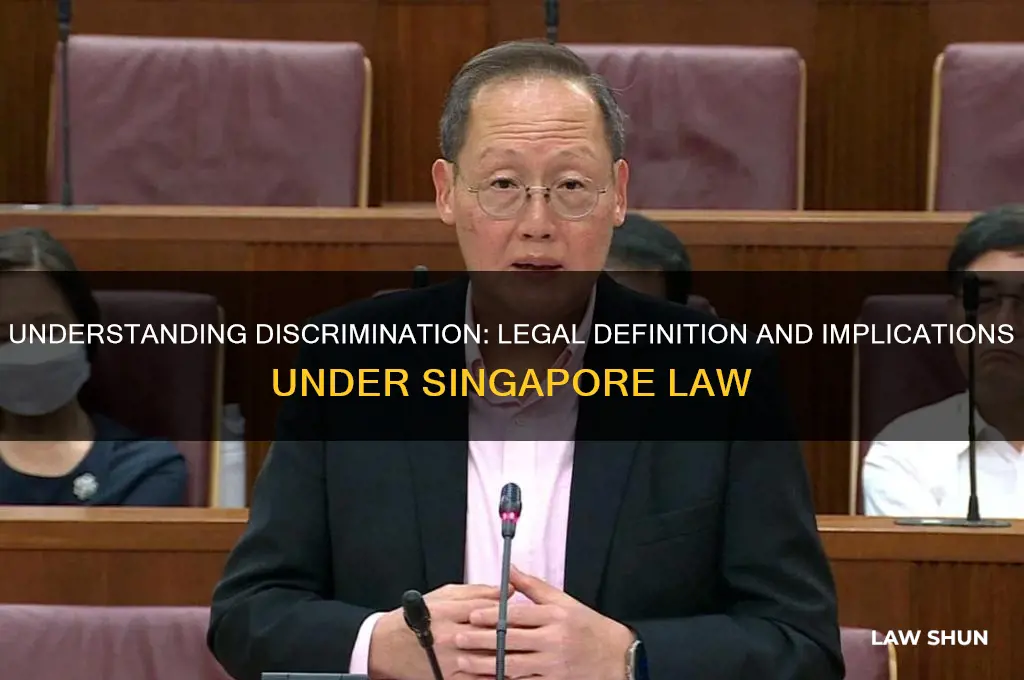 what is the definition of discrimination under singapore law
