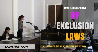 Understanding Exclusion Laws: Definition, Impact, and Legal Implications