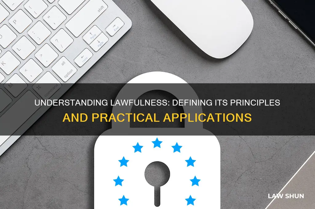 what is the definition of lawfulness