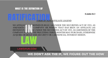 Understanding Ratification in Law: Definition, Process, and Legal Implications