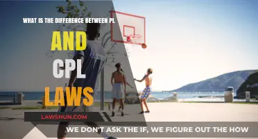 PL and CPL Laws: What's the Distinction?