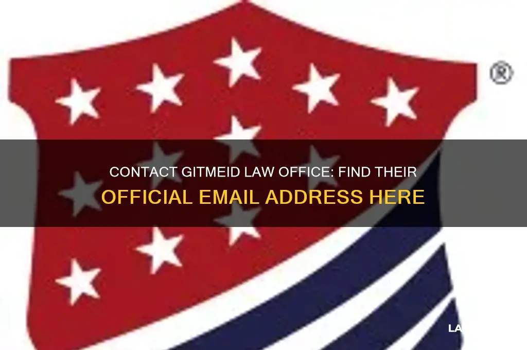 what is the email address for gitmeid law office