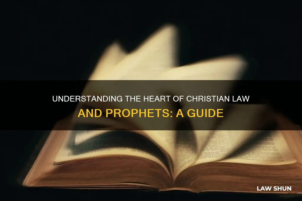 what is the essence of the christian law and prophets
