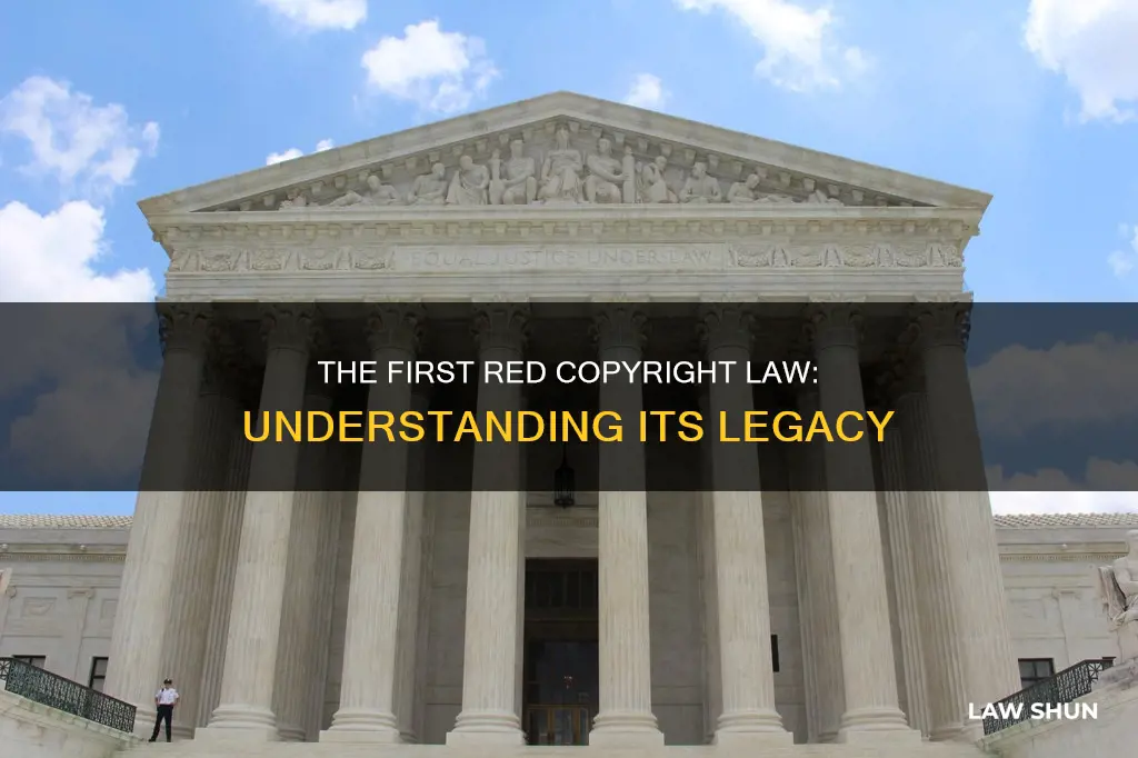 what is the first red copyright law