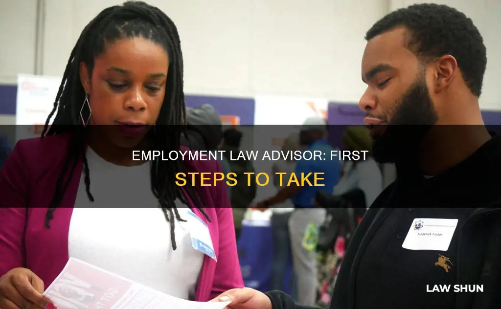 what is the first step employment law advisor