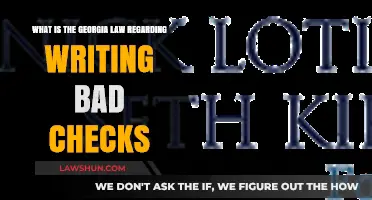 Georgia's Bad Check Laws: Understanding Legal Consequences and Penalties