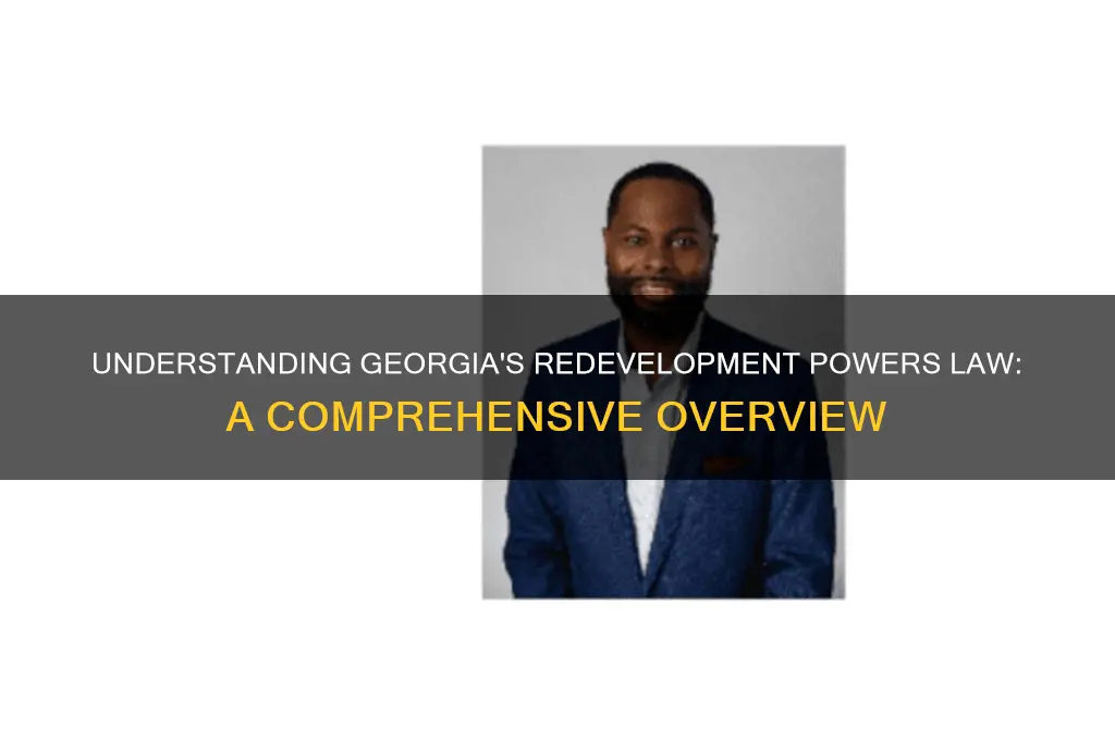 what is the georgia redevolpment powers law