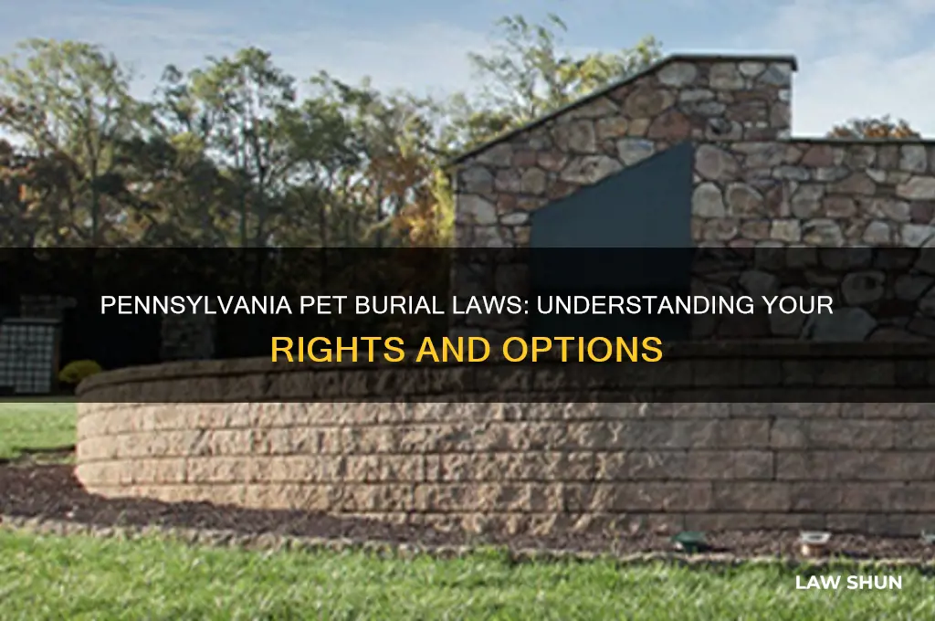 what is the law about burial for pets in pa