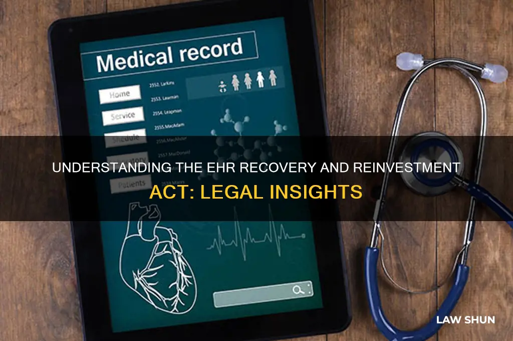 what is the law about ehrs recovery and reinvestmetn act
