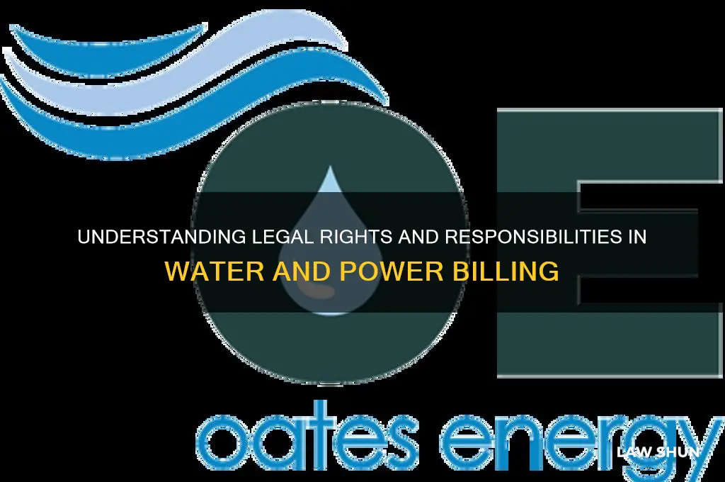 what is the law about hwat and power bill