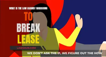 Lease Breaking Harassment: Understanding Your Legal Rights