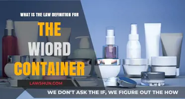 Understanding the Legal Definition of 'Container' in Law and Practice