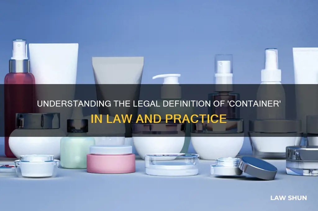 what is the law definition for the wiord container