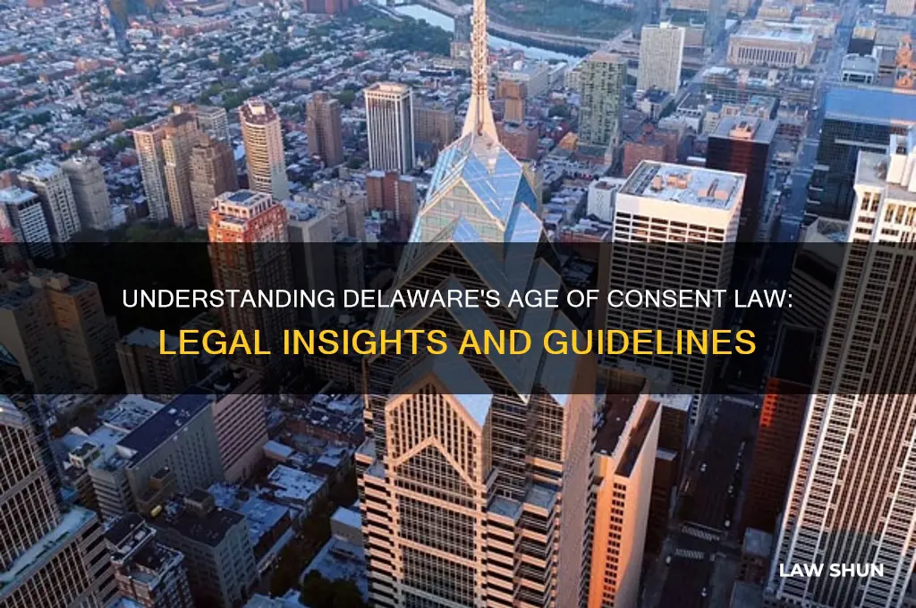 what is the law for age of consent in delaware