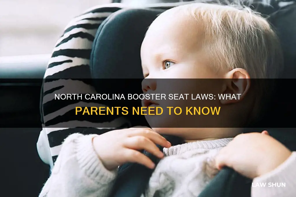 what is the law for booster seats in north carolina