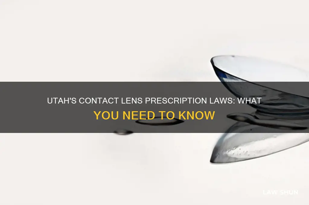 what is the law for contact lens prescriptions in utah