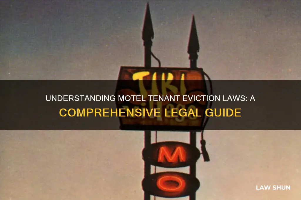 what is the law for evicting tenants in a motel