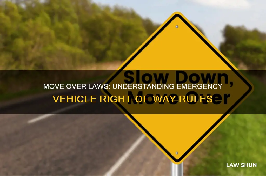 what is the law for moving over for emergency vehicles
