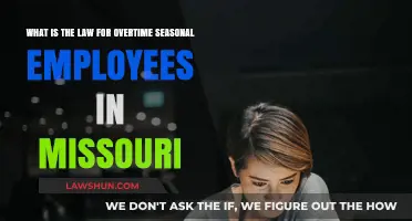 Missouri Overtime Laws for Seasonal Workers: Understanding Your Rights