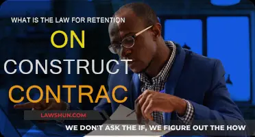 Understanding Retention Laws in Construction Contracts