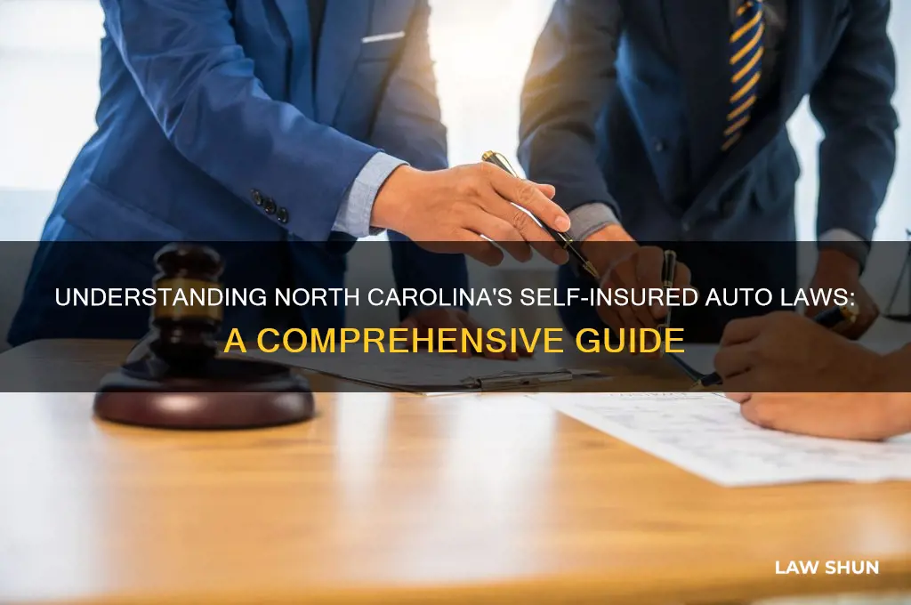 what is the law for self insured auto in nc