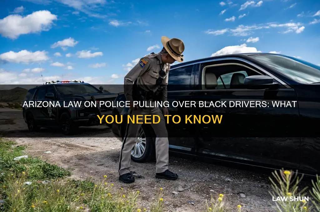 what is the law in arizona about police pulling blacksove