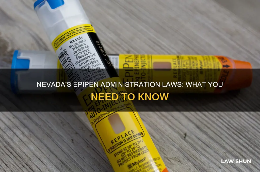 what is the law in nevada for administering an epipen