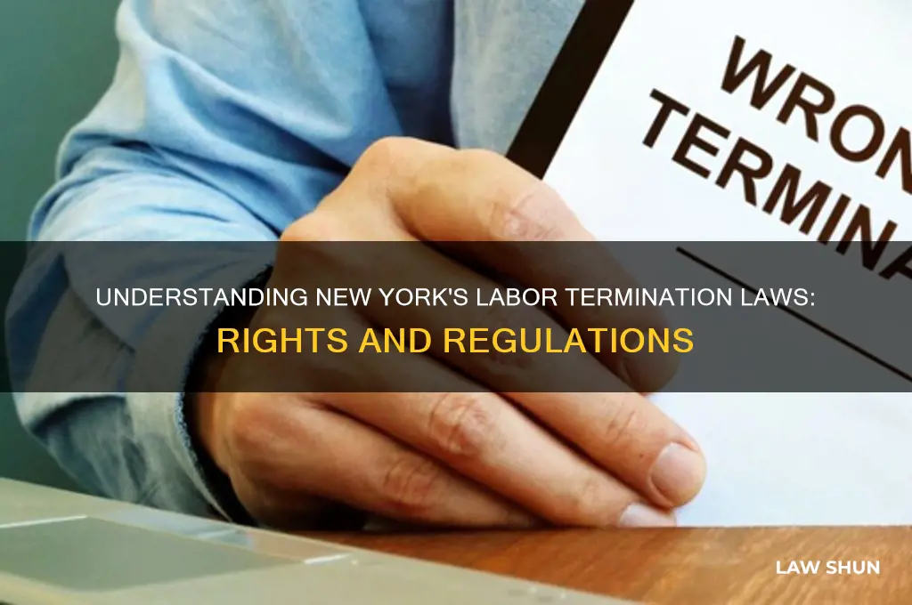 what is the law in ny on labor termination