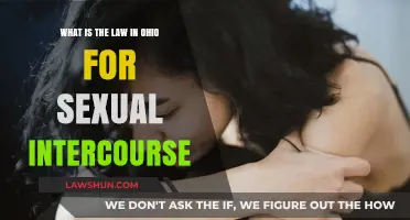 Ohio's Legal Age and Consent Laws for Sexual Intercourse Explained