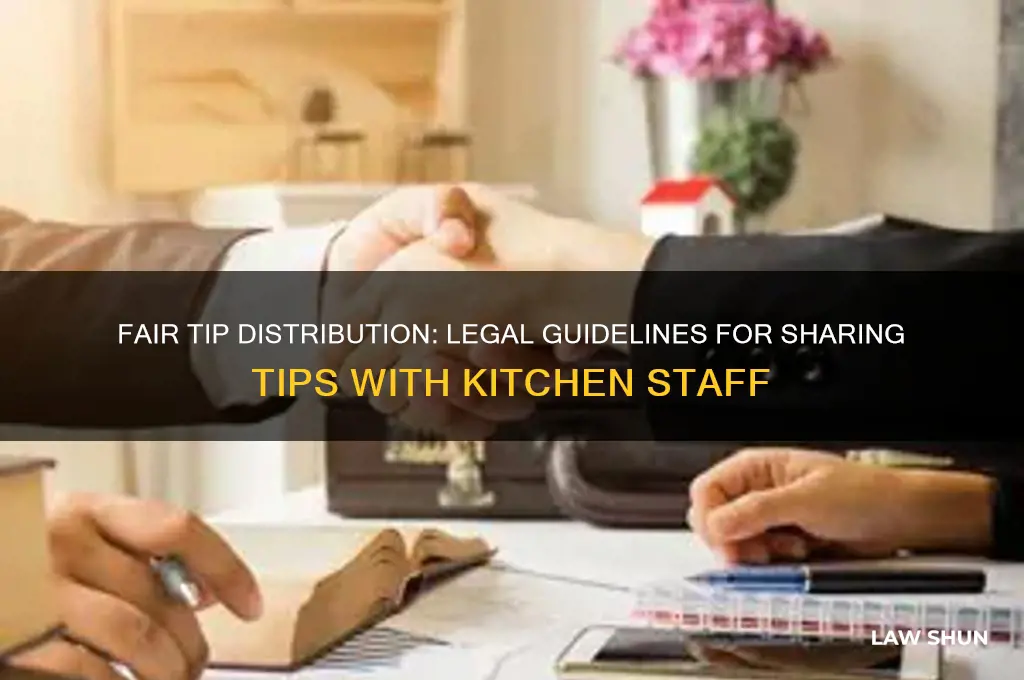 what is the law of distributing tips with kitchen staff