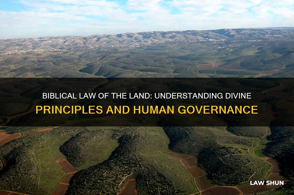 what is the law of the land in the bible
