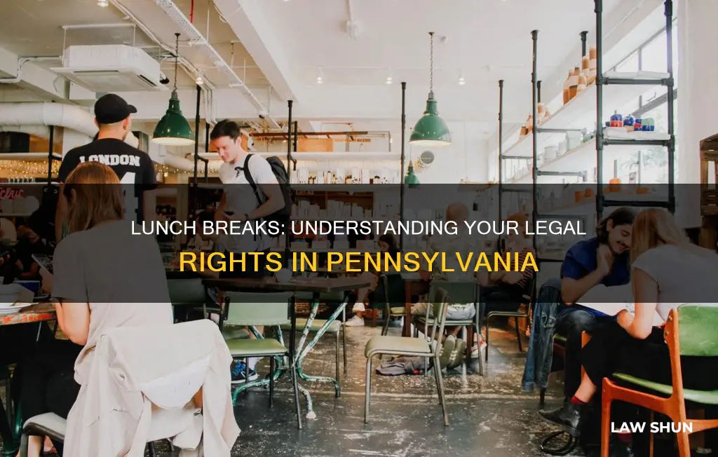 what is the law on lunch breaks in pa