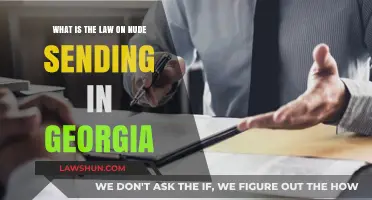 Georgia's Nude Photo Laws: Understanding Legal Implications of Sending Explicit Images