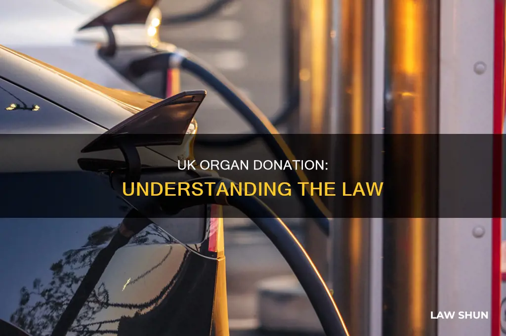 what is the law on organ donation in uk