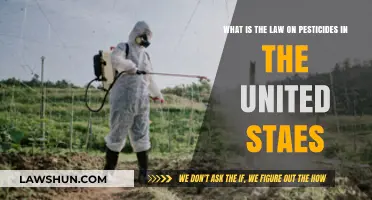 Understanding US Pesticide Laws: Regulations, Compliance, and Safety Measures