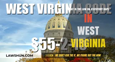 Understanding West Virginia's Statutory Rape Laws: Definitions, Penalties, and Consequences