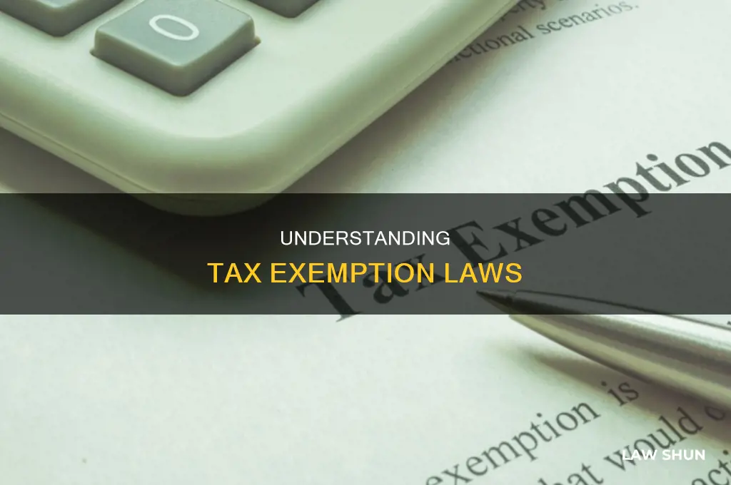what is the law on tax exemption