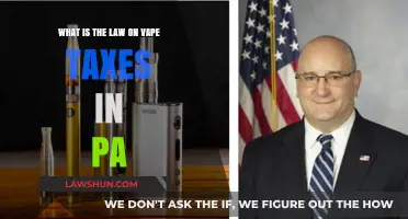 Vape Taxes in PA: What's the Law?