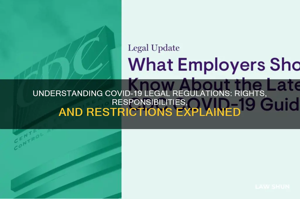 what is the law regarding covid 19
