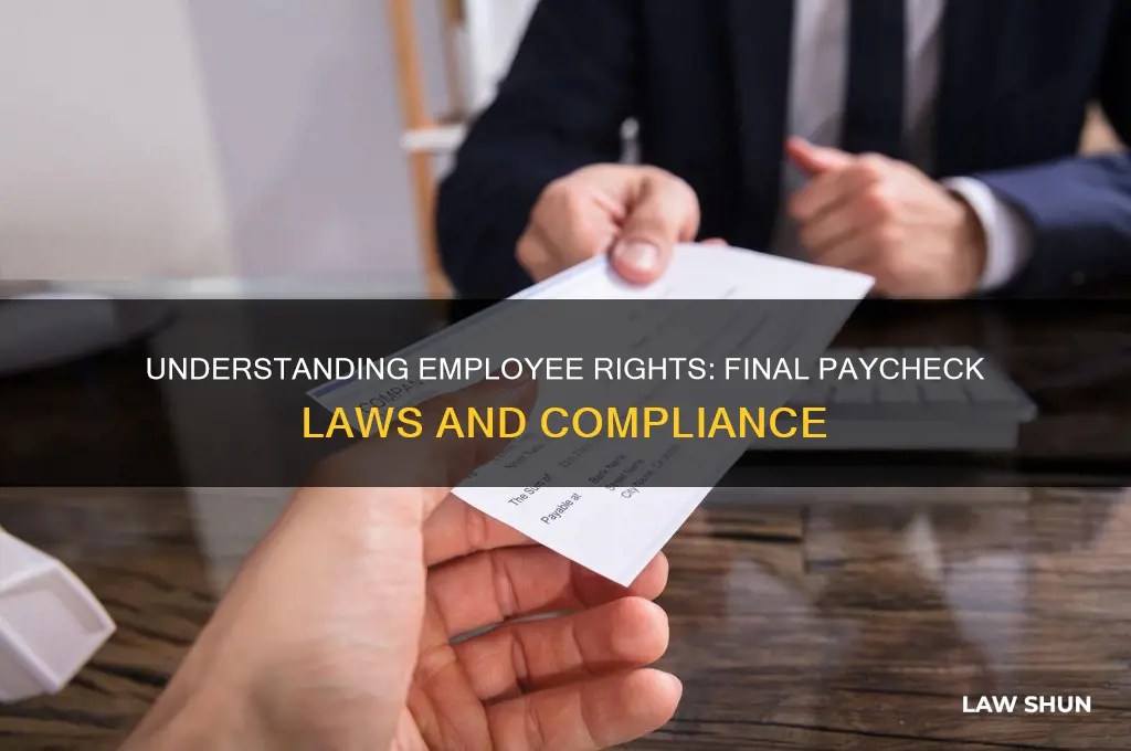 what is the law regarding employees final pay check