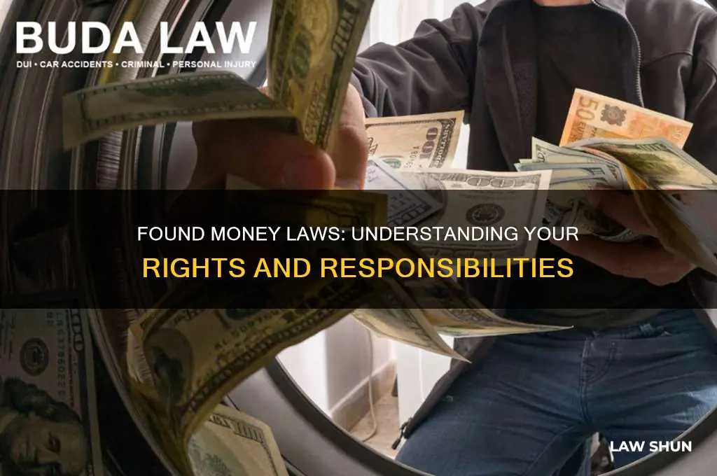what is the law regarding found money