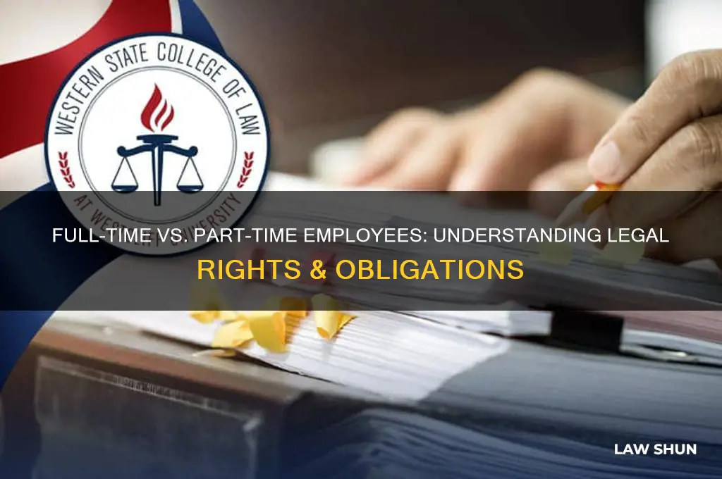 what is the law regarding full vs part time employees