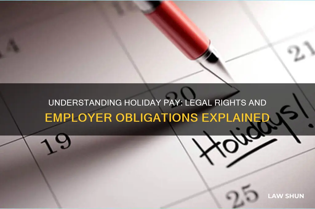 what is the law regarding holiday pay
