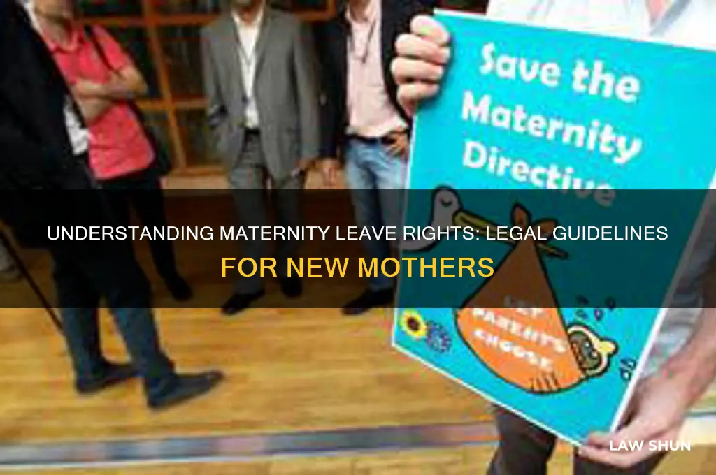 what is the law regarding leave for maternity