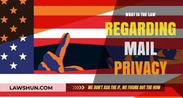 Understanding Mail Privacy Laws: Your Rights and Legal Protections Explained