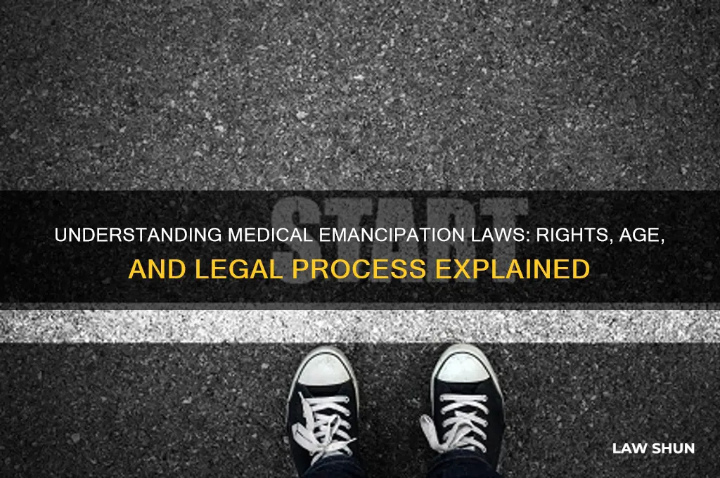 what is the law regarding medical emancipation